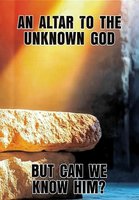 An Altar to the Unknown God but Can we Know Him?, Pack of 100