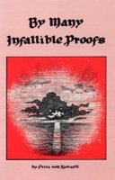 By Many Infallible Proofs