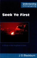 Seek Ye First