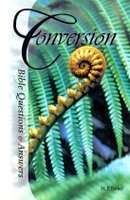 Bible Questions & Answers: Conversion
