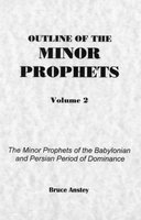 Outline of the Minor Prophets Volume Two