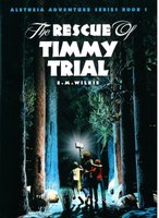 The Rescue Timmy Trial