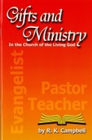 Gifts and Ministry in the Church of the Living God