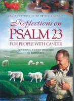 DVD Reflections On Psalm 23 For People With Cancer